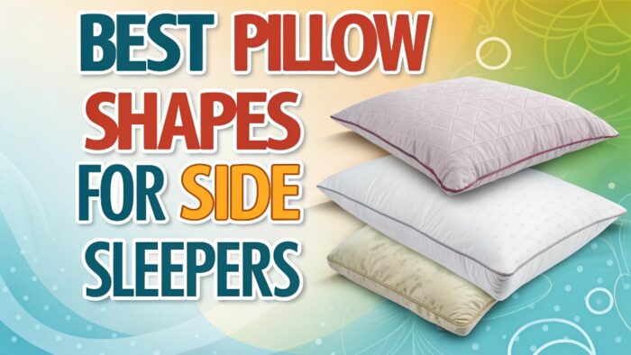 Best Pillow Shapes for Side Sleepers: A Comprehensive Guide