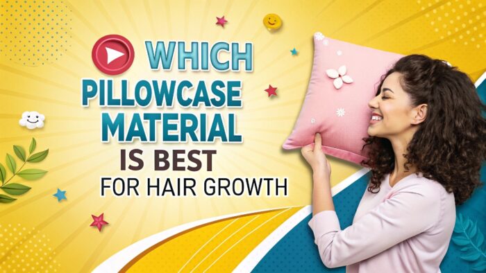 The Secret to Luscious Locks: Which Pillowcase Material is Best for Hair Growth?